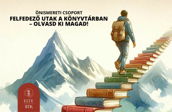 Felfedező utak a könyvtárban – Olvasd ki magad!