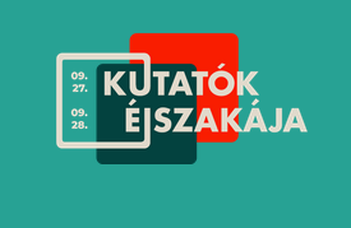 KUTATÓK ÉJSZAKÁJA 2024 - ELTE BTK